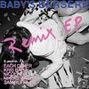 Baby's Berserk、Kris Baha - Glassy Towers (Kris Baha Remix)