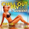 Doctor Spook、Psydub、Goa Doc《Chill out Psy Dub & Ambient Top 100 Best Selling Chart Hits V8 (2 Hr DJ Mix)》[MP3/LRC]