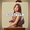 Deejay Stella - Sia Sia Mengharap Cintamu