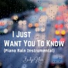 意淋 - I Just Want You To Know (Piano Rain Instrumental)