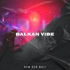 Ham Der Mali - Balkan Vibe