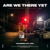 Outside Line - Are We There Yet