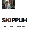 DRV、Lil Littlez - skippuh (Explicit)