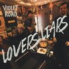 Violet Road - Lovers & Liars