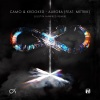Camo & Krooked、Metrik - Aurora (Justin Hawkes Remix)