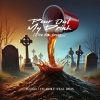 DJ Paul、Yelawolf、Davis - Pour Out My Drink (For The Homies)(Explicit)