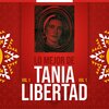 tania libertad - La Contamanina