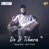 Amit Trivedi - Do it Tibara
