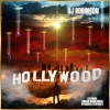 DJ Robinson、Jordan Mohilowski、In Paradise、StorySide:B、The Afters - Hollywood (feat. Jordan Mohilowski, In Paradise, Storyside:B & The Afters)