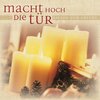 Gerhard Schnitter、Das Solistenensemble - Macht hoch die Tür