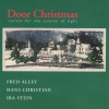 Hans Christian、Fred Alley、Ira Stein - Sing We Now of Christmas