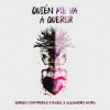 Sergio contreras、Alejandro Mora、Rasel - Quien me va a querer