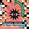 Sunnery James & Ryan Marciano、Michael Ekow - Peace Of Mind