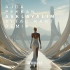 Ajda Pekkan - Aşklayalım (Aytaç Kart Remix)