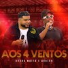Bruno Motta、Darlan - Aos 4 Ventos (Ao Vivo)