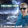 Wicked Wes - Rock Right (Bass Mix)