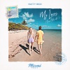 Natty Rico、Deep Chills - My Loves (Deep Chills Edit)