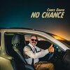 Chris David - No Chance