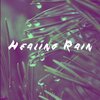 Rain Sounds - White Noise Rain