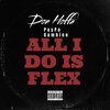Paypa Gambino、Don Hoffa - All I Do Is Flex (Explicit)
