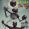Avion - Foolin Me (Explicit)