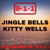 kitty wells《Jingle Bells (As Heard In '9-1-1')》[MP3/LRC]