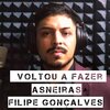 Filipe Gonçalves - Voltou a Fazer Asneiras