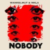 Wankelmut、MKLA - Nobody