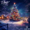 Florito、Tamira、Apollo Chill - Have Yourself a Merry Little Christmas