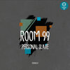 Room 99 - Personal Slave (Original Mix)