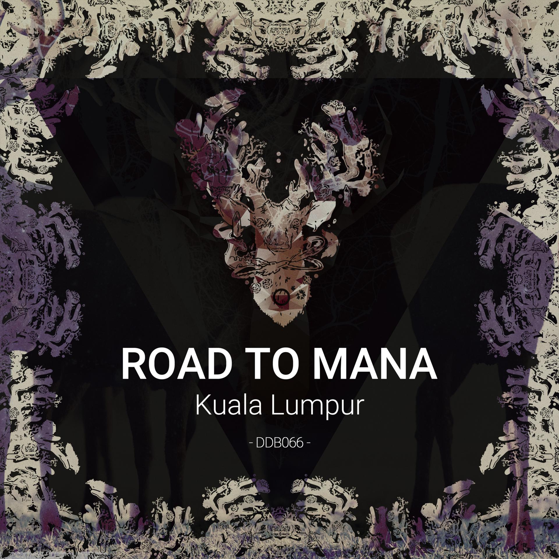 Road To Mana - To Mana (Original Mix)