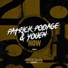 Patrick Podage、Youen - How (Original Mix)