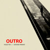 Hugo TSR、Sofiane Pamart - Outro (Explicit)
