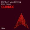 Dantiez、Van Czar、Zoë  Xenia - Climax (Zoe Xenia Remix)