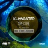 Klawanter、Dole & Kom - Spectre (Dole & Kom Remix)
