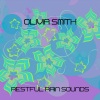 Olivia Smith《Restful Rain Sounds》[MP3/LRC]