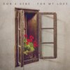 Don & Gene、Dan Hammond - For My Love (Afrobeats Mix)
