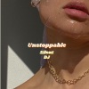 Silent DJ - Unstoppable (Remix)