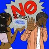 Justin Ragland - No Scrub (Explicit)