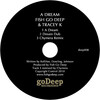 Fish Go Deep、Tracey K - A Dream