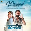 Mridula Warrier、Vineeth Sreenivasan、Harinarayanan BK、Avin Mohan Sithara - Varminnal (From 