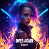DJ Gazzz - Over Again