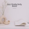 Study Jazz Club、Study Jazz、Java Jazz Cafe - Deep Relaxation