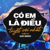 H2O Remix、Thiên Tú《Có Em Là Điều Tuyệt Vời Nhất (Remix Deep House)》[MP3/LRC]