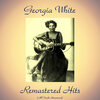 Georgia White - Pig Meat Blues (Remastered 2016)