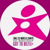 Danito、Emill de Moreu - Got to Be (Radio Edit)
