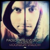 Paolo Ortelli、degree、Lili Rose - Moonlight Shadow (Spankers Edit)(Paolo Ortelli Vs Degree)