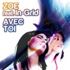 In-Grid、Xenia《Avec toi (Relight Orchestra Radio Version)》[MP3/LRC]