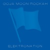 Goja Moon Rockah - Rockah