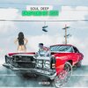 Soul Deep - Amapiano hit 2023 (Explicit)